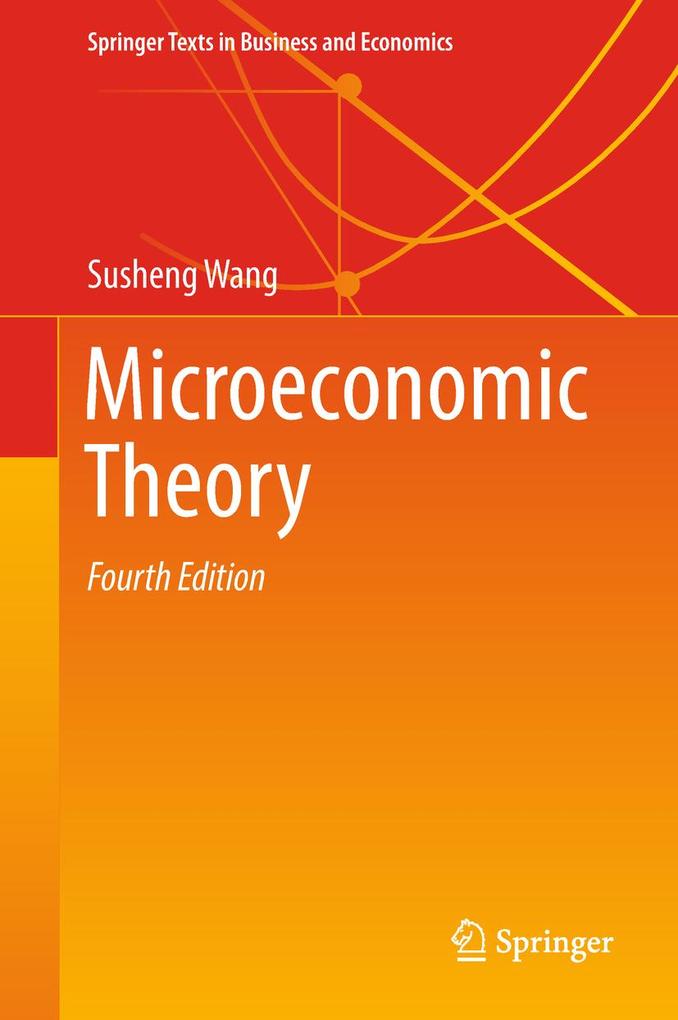 Microeconomic Theory - Susheng Wang
