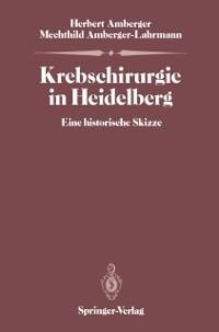 Krebschirurgie in Heidelberg - Mechthild Amberger-Lahrmann/ Herbert Amberger
