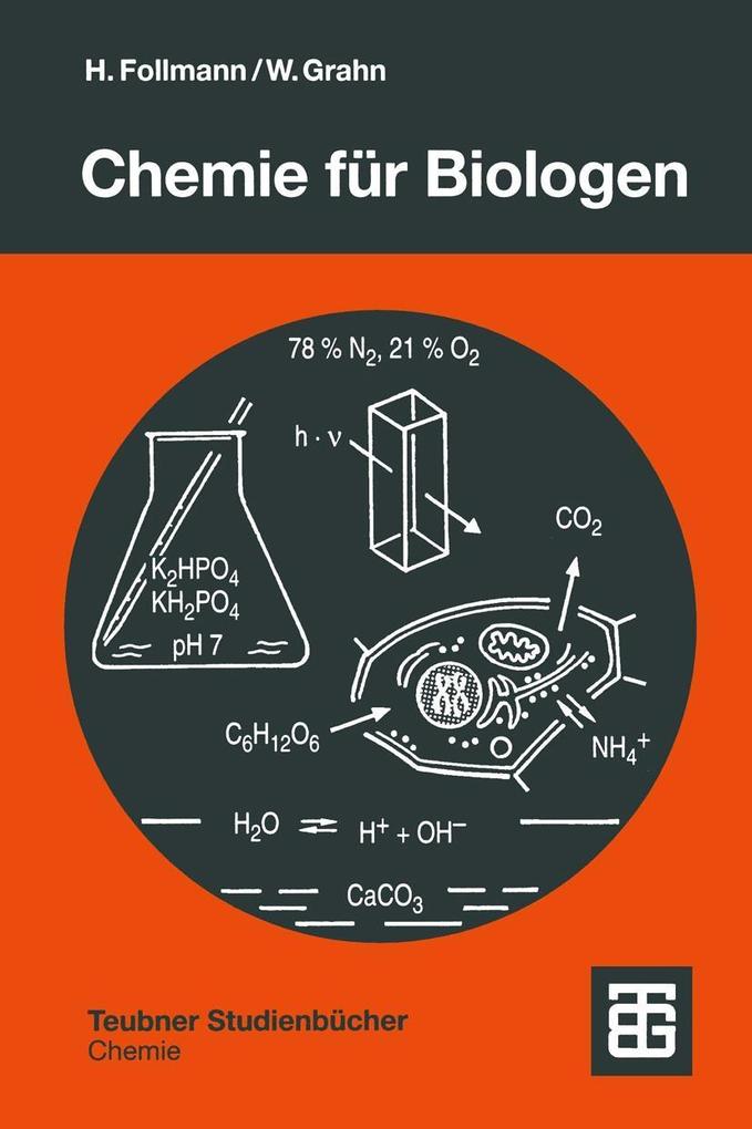 Chemie für Biologen - Hartmut Follmann/ Walter Grahn