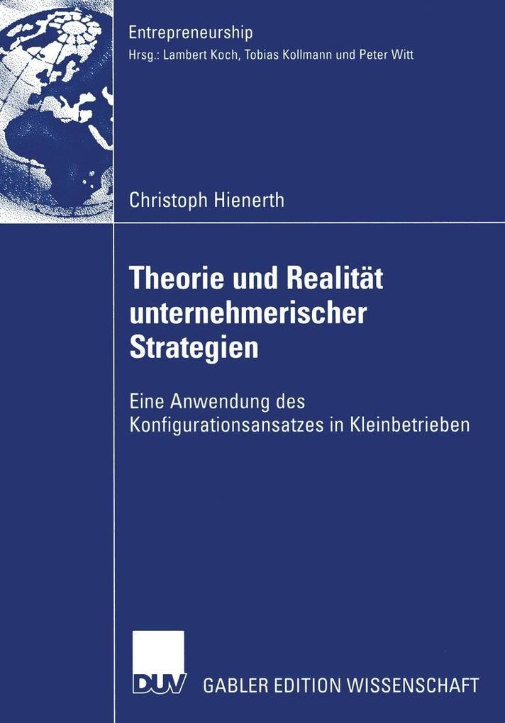 Theorie und Realität unternehmerischer Strategien - Christoph Hienerth