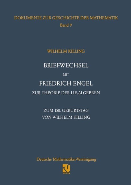Briefwechsel mit Friedrich Engel zur Theorie der Lie-Algebren