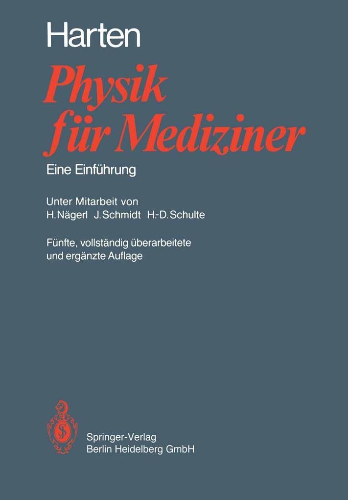 Physik für Mediziner - Hans-Ulrich Harten
