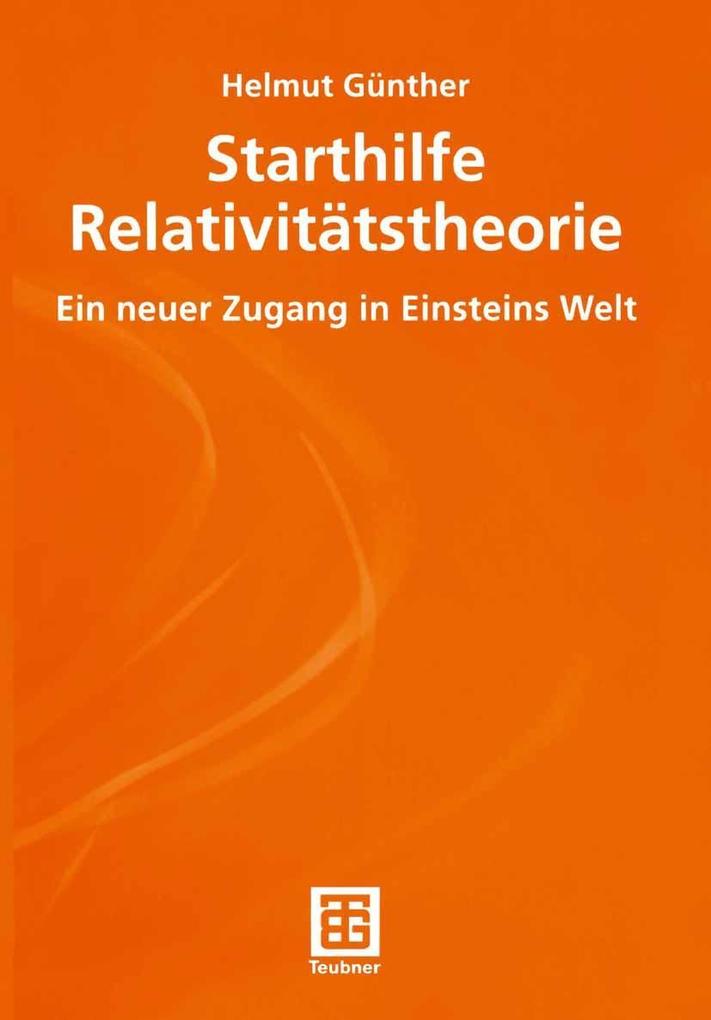 Starthilfe Relativitätstheorie - Helmut Günther