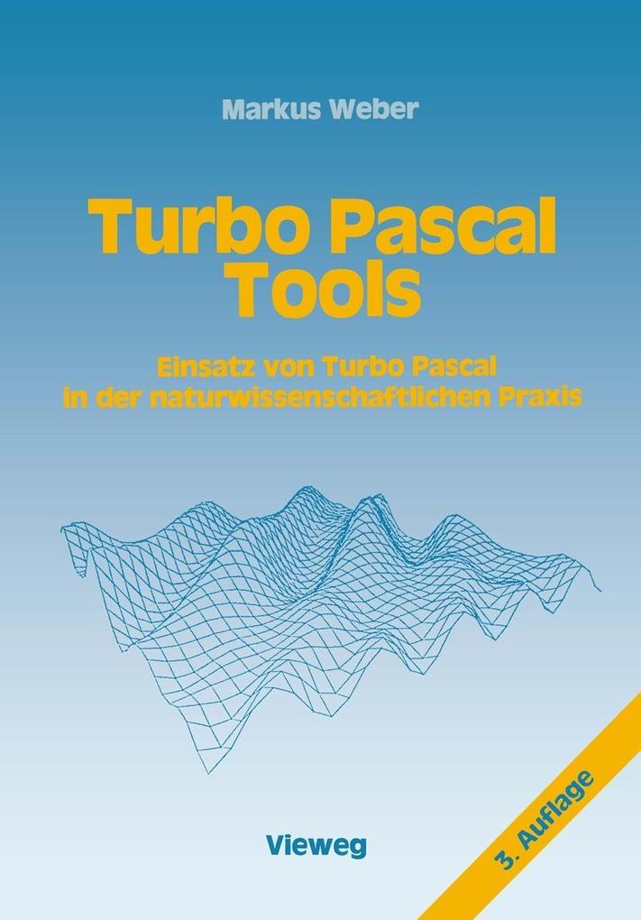 Turbo Pascal Tools - Markus Weber