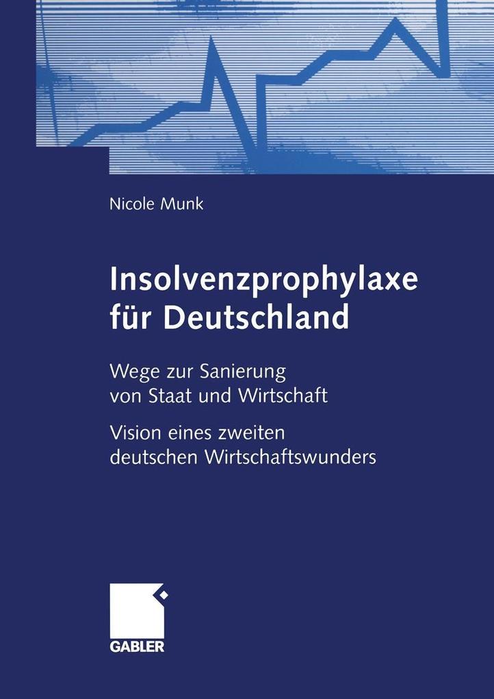 Insolvenzprophylaxe für Deutschland - Nicole Munk