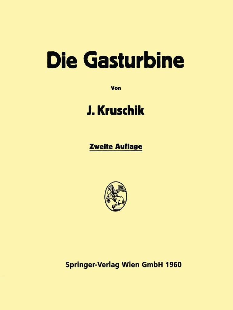 Die Gasturbine - Julius Kruschik