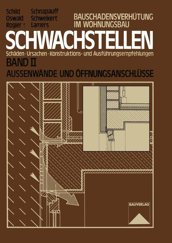 Schwachstellen - Reinhard Lamers/ Rainer Oswald/ Dietmar Rogier/ Erich Schild/ Volker Schnapauff