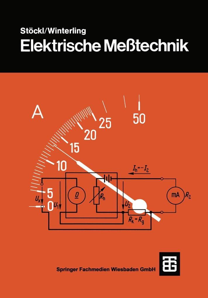 Elektrische Meßtechnik - Melchior Stöckl