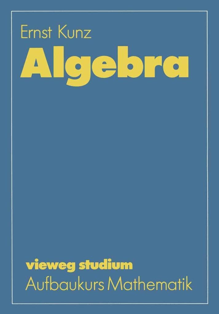Algebra - Ernst Kunz