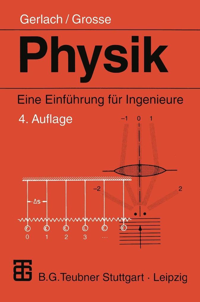 Physik - Eckard Gerlach/ Peter Grosse