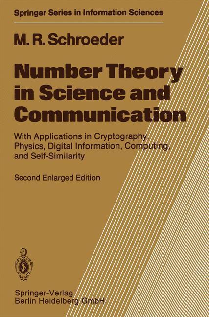 Number Theory in Science and Communication - Manfred R. Schroeder