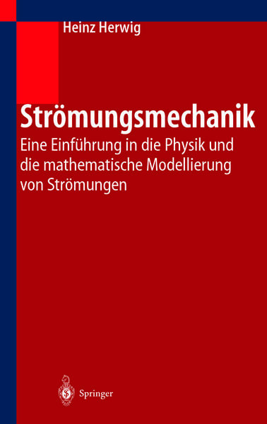 Strömungsmechanik - Heinz Herwig