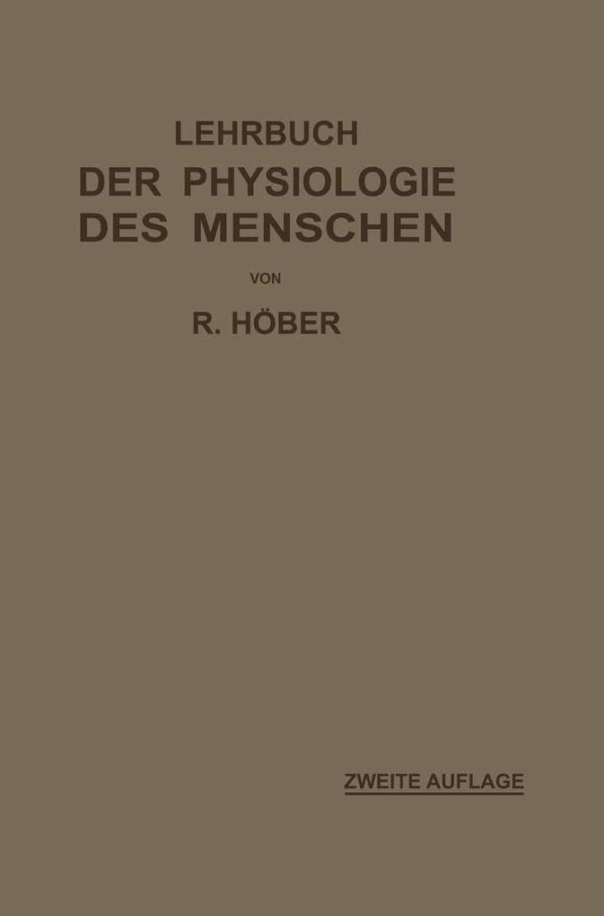 Lehrbuch der Physiologie des Menschen - Rudolf Höber