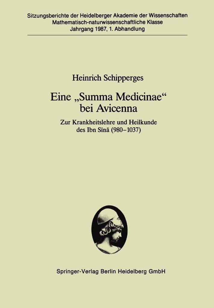 Eine Summa Medicinae bei Avicenna - Heinrich Schipperges