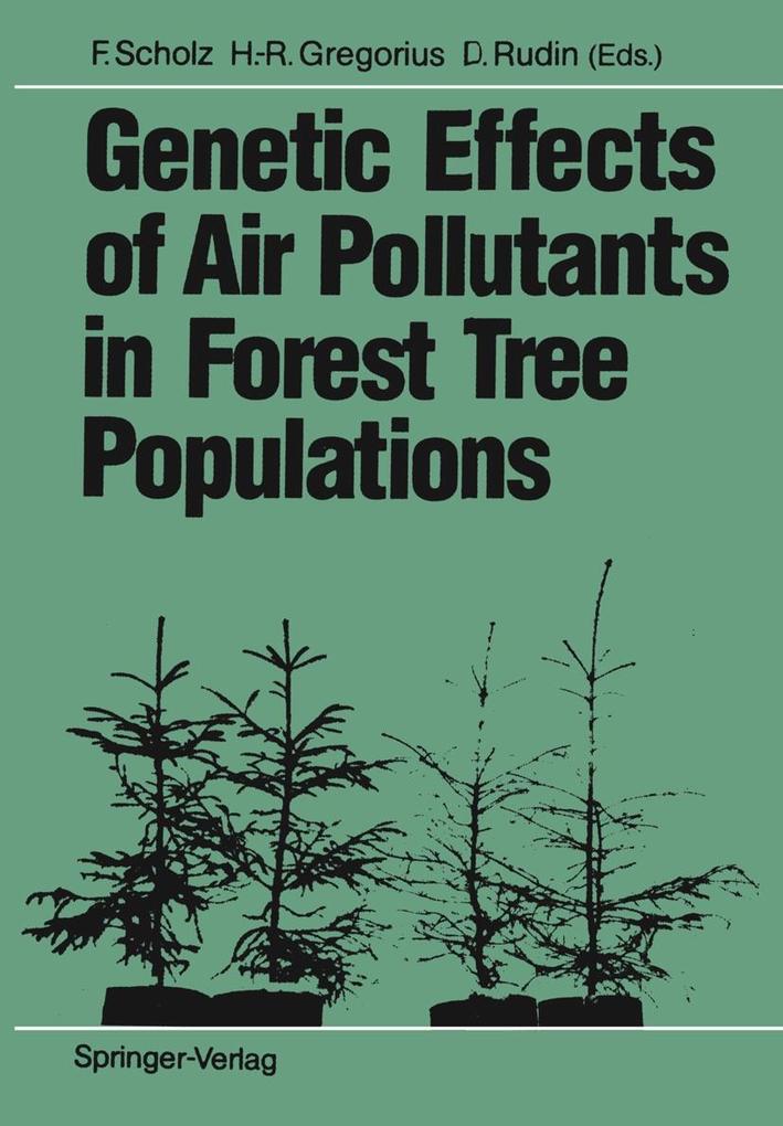 Genetic Effects of Air Pollutants in Forest Tree Populations