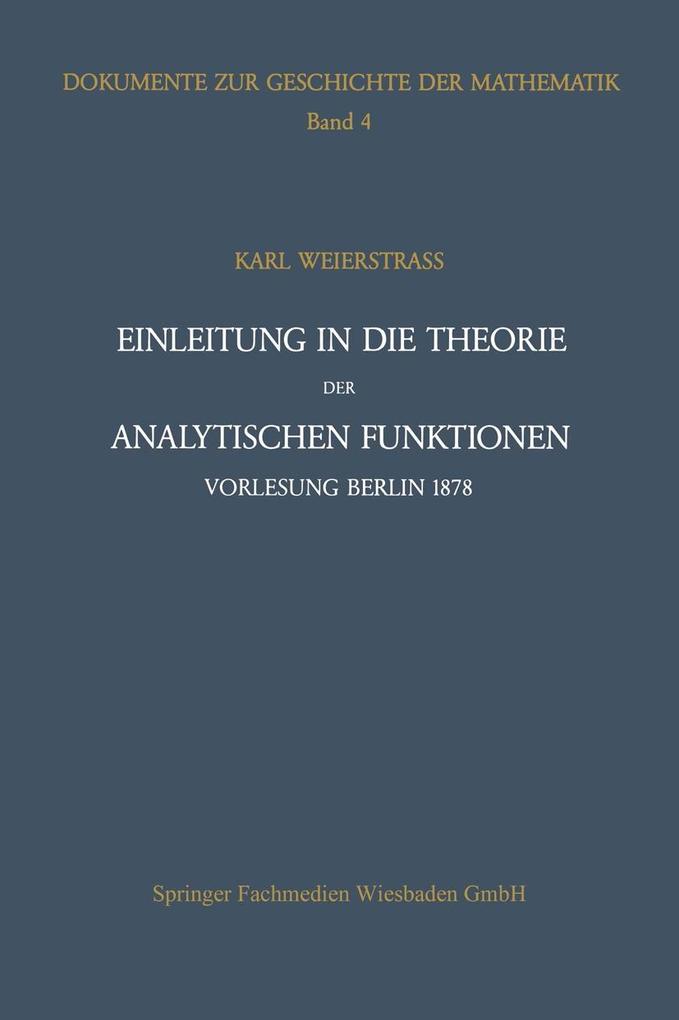 Einleitung in die Theorie der analytischen Funktionen - Peter Ullrich/ Karl Weierstraß
