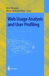 Web Usage Analysis and User Profiling