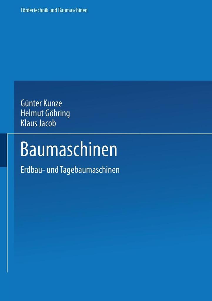 Baumaschinen - Helmut Göhring/ Klaus Jacob/ Günter Kunze