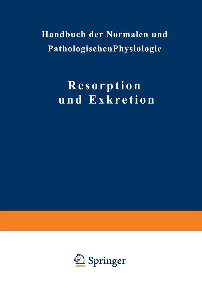 Resorption und Exkretion - NA Adler/ NA Ellinger/ Na Fürth/ NA Jordan/ NA Lichtwitz