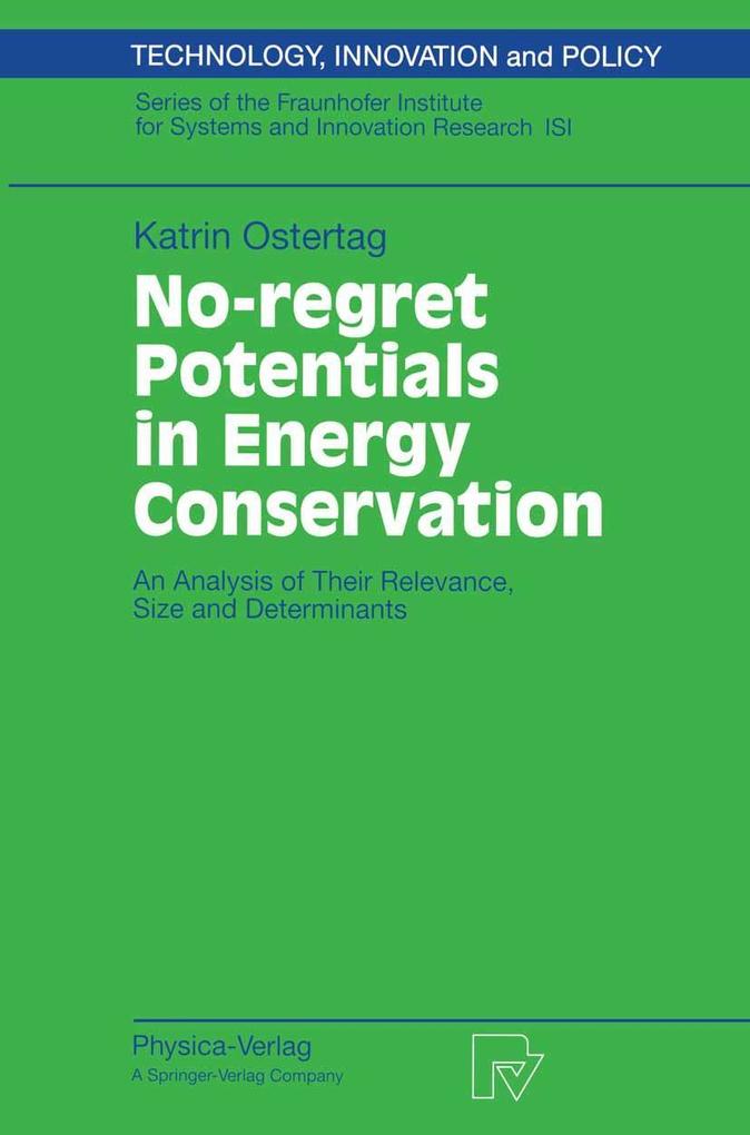 No-regret Potentials in Energy Conservation - Katrin Ostertag