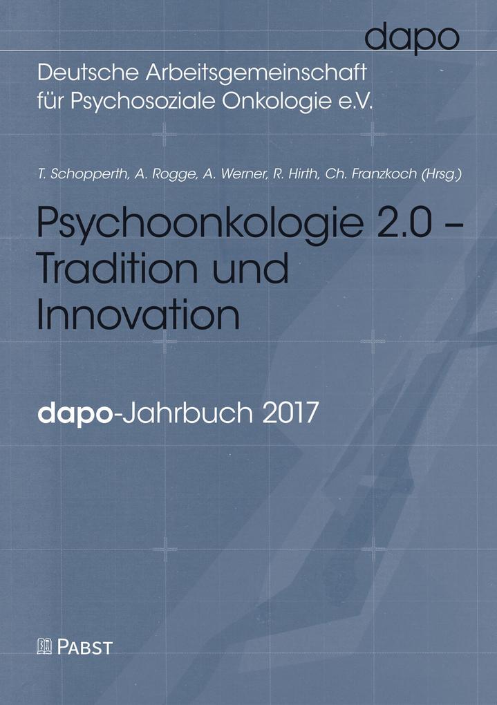 Psychoonkologie 2.0 - Tradition und Innovation