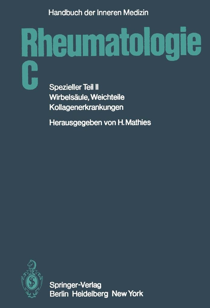 Rheumatologie C - M. Aufdermaur/ G. L. Bach/ J. -M. Engel/ R. Filchner/ F. Graser