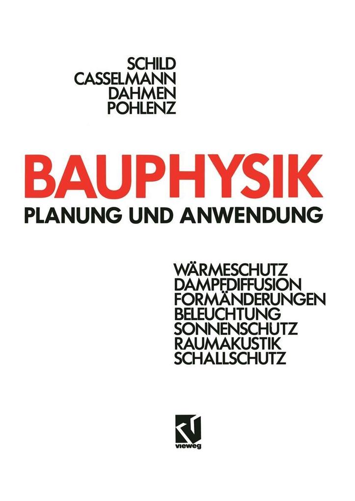 Bauphysik - Hans-F. Casselmann/ Günter Dahmen/ Rainer Pohlenz/ Erich Schild