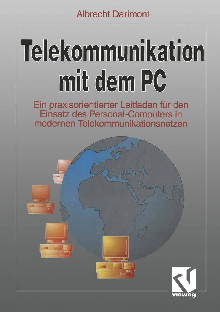 Telekommunikation mit dem PC - Albrecht Darimont