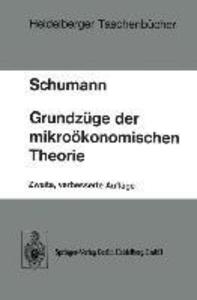 Grundzüge der mikroökonomischen Theorie - J. Schumann