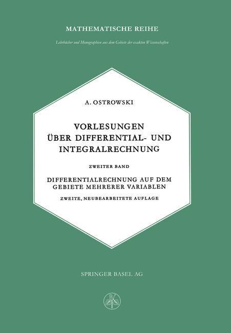 Vorlesungen über Differential- und Integralrechnung - Alexander M. Ostrowski