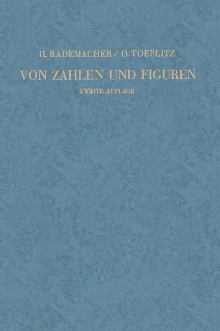 Von Zahlen und Figuren - Hans Rademacher/ Otto Toeplitz