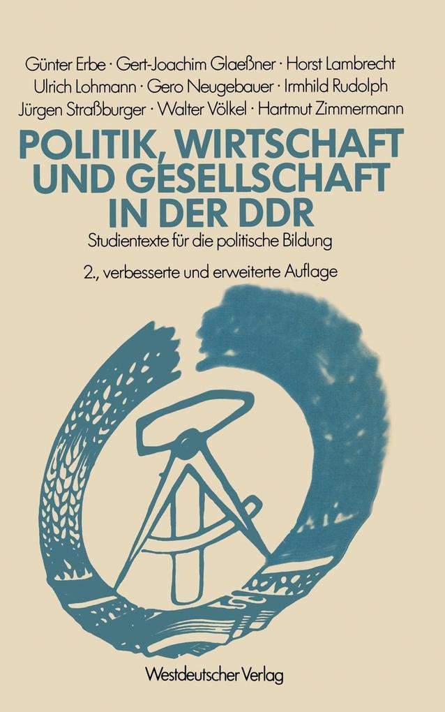 Politik Wirtschaft und Gesellschaft in der DDR