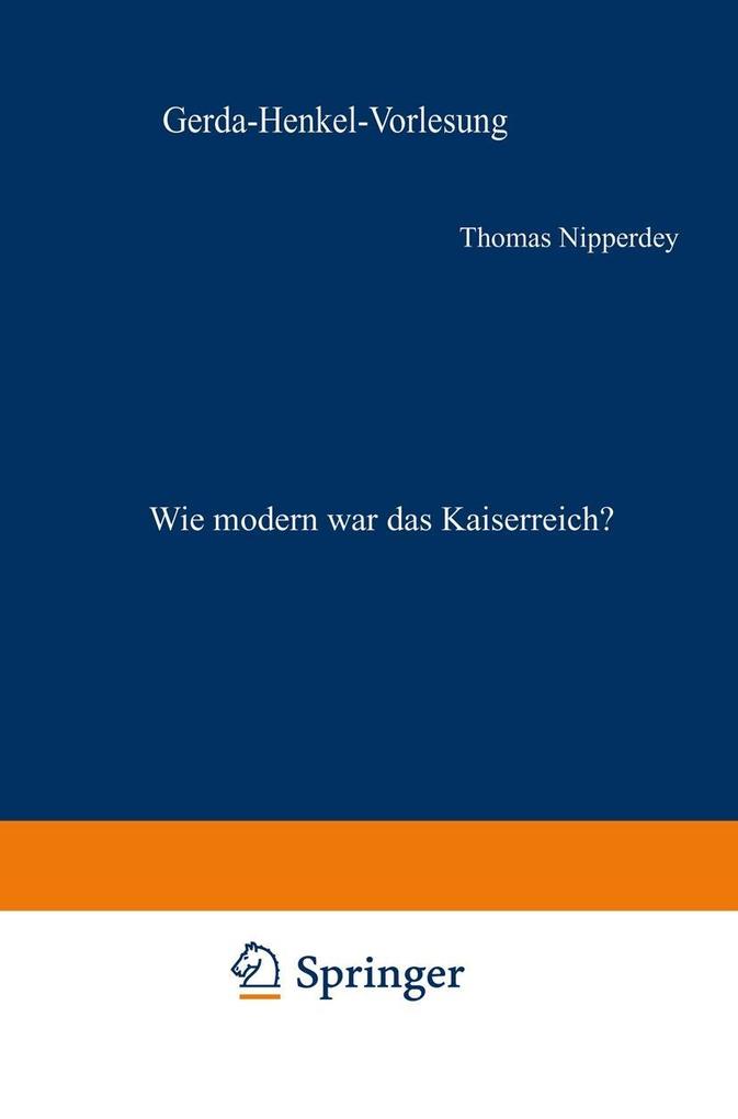 Wie modern war das Kaiserreich? - Thomas Nipperdey