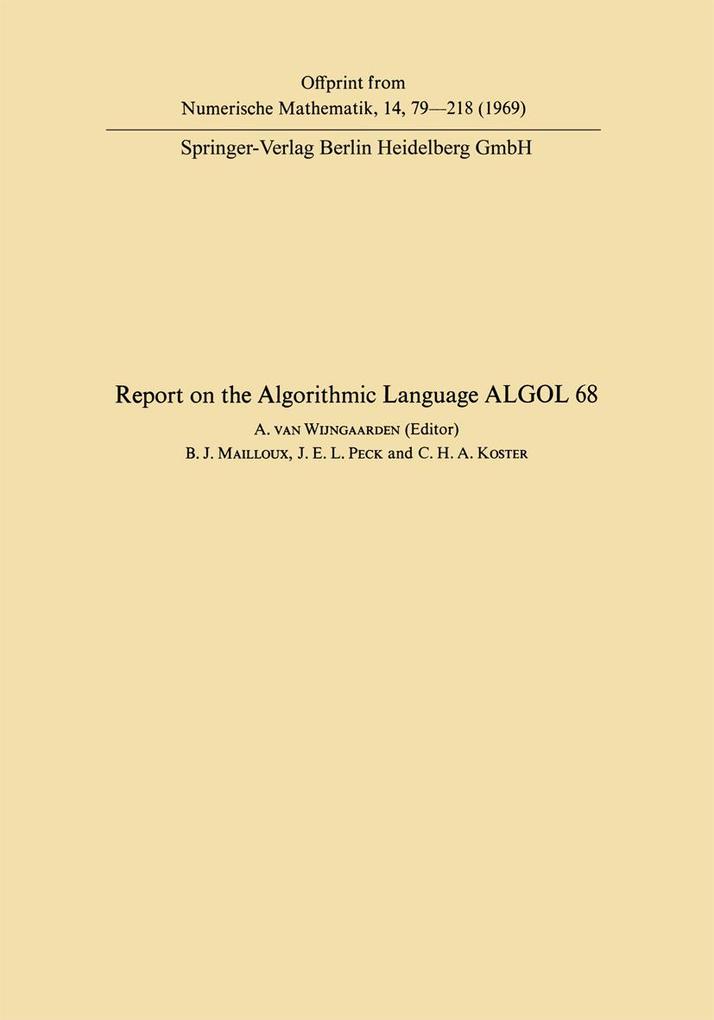 Report of Algorithmic Language ALGOL 68 - Adriaan van van Wijngaarden