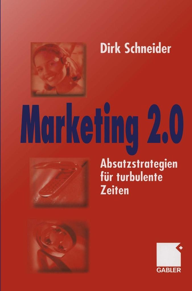 Marketing 2.0 - Dirk Schneider