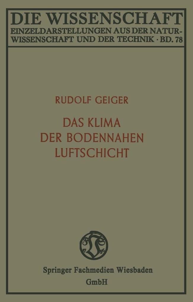 Das Klima der bodennahen Luftschicht - Rudolf Geiger