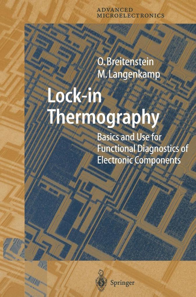 Lock-in Thermography - Otwin Breitenstein/ Martin Langenkamp/ Wilhelm Warta