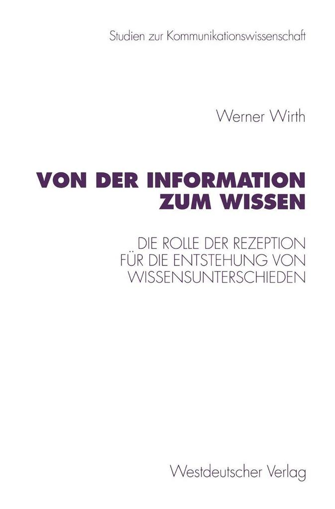 Von der Information zum Wissen - Werner Wirth