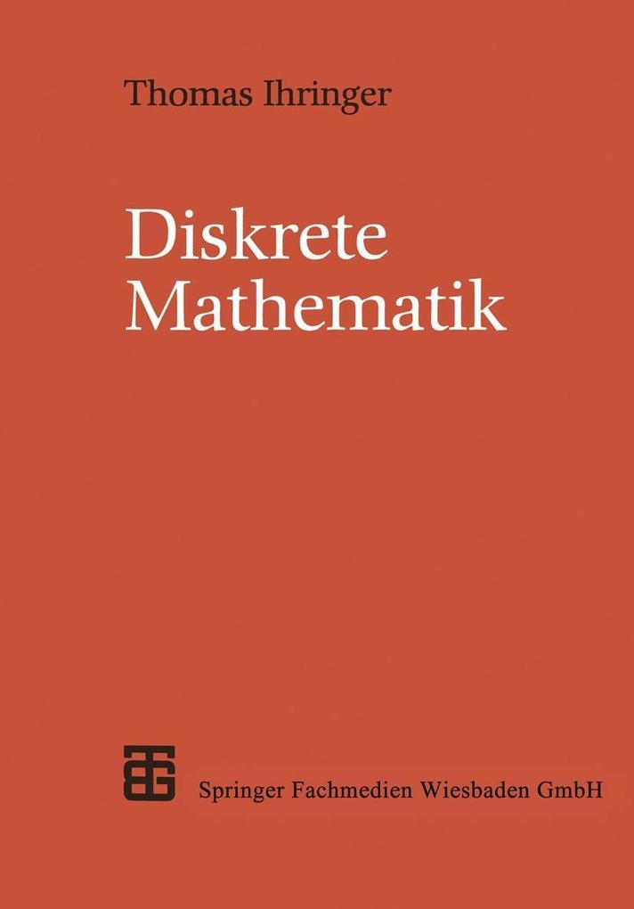 Diskrete Mathematik - Thomas Ihringer