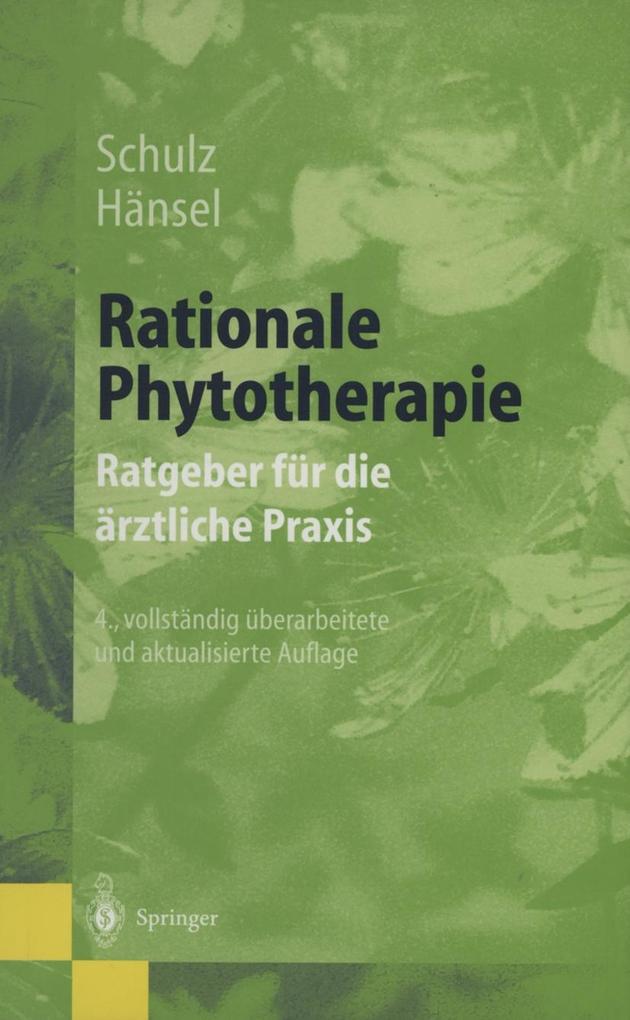 Rationale Phytotherapie - Volker Schulz/ Rudolf Hänsel