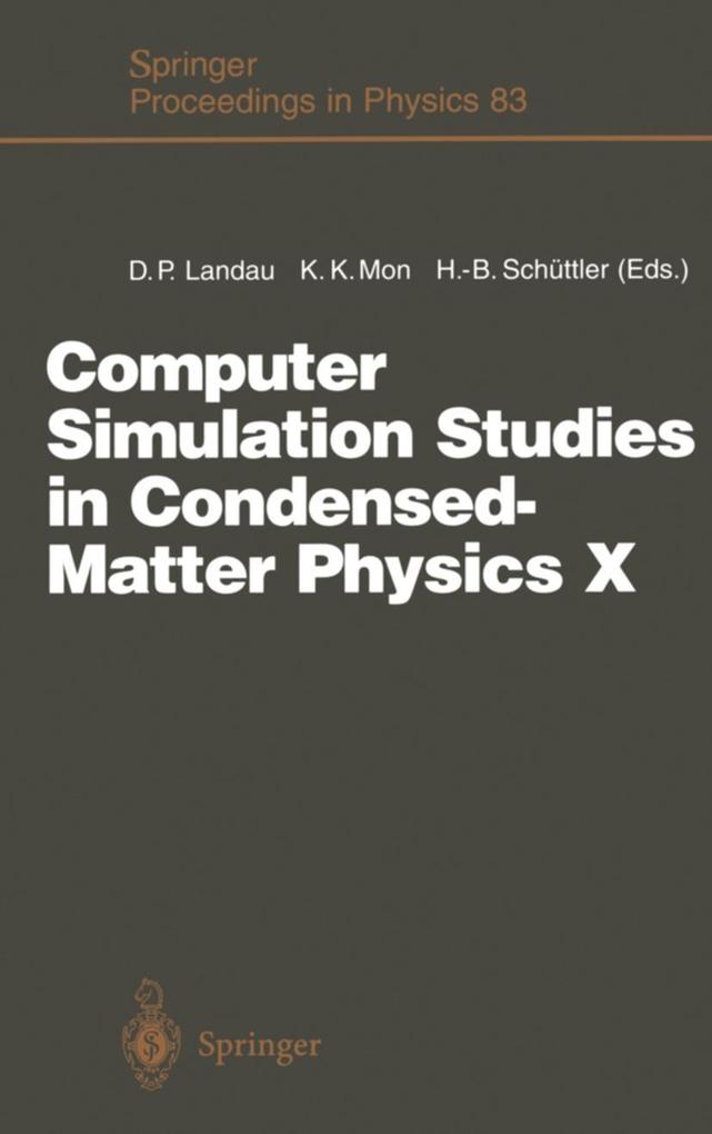 Computer Simulation Studies in Condensed-Matter Physics X