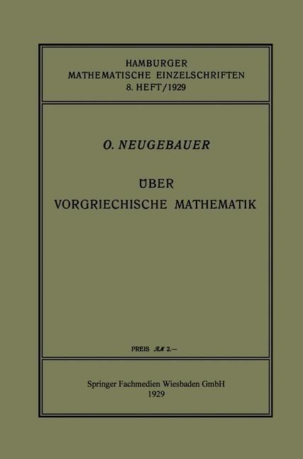 Über Vorgriechische Mathematik - O. Neugebauer