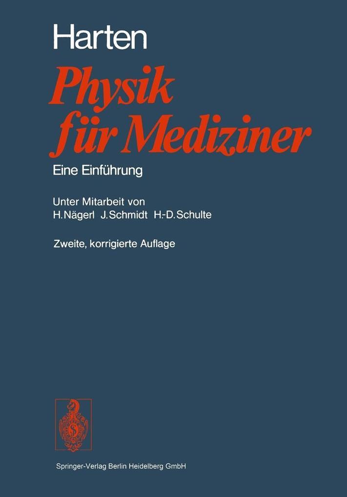 Physik für Mediziner - H. -U. Harten