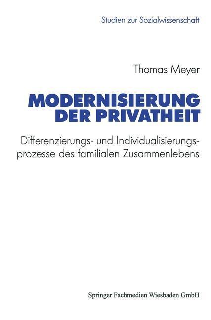 Modernisierung der Privatheit - Thomas Meyer