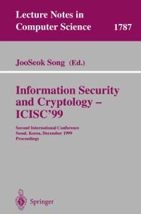 Information Security and Cryptology - ICISC'99