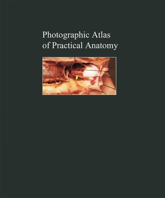 Photographic Atlas of Practical Anatomy II - Walter Thiel