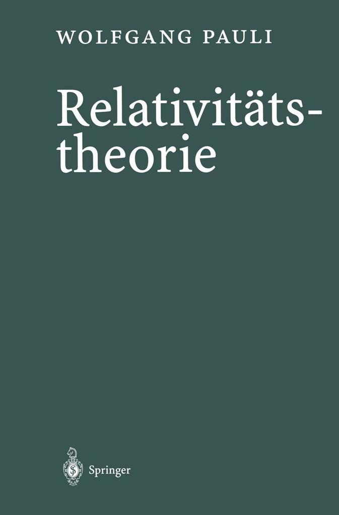 Relativitätstheorie - Wolfgang Pauli