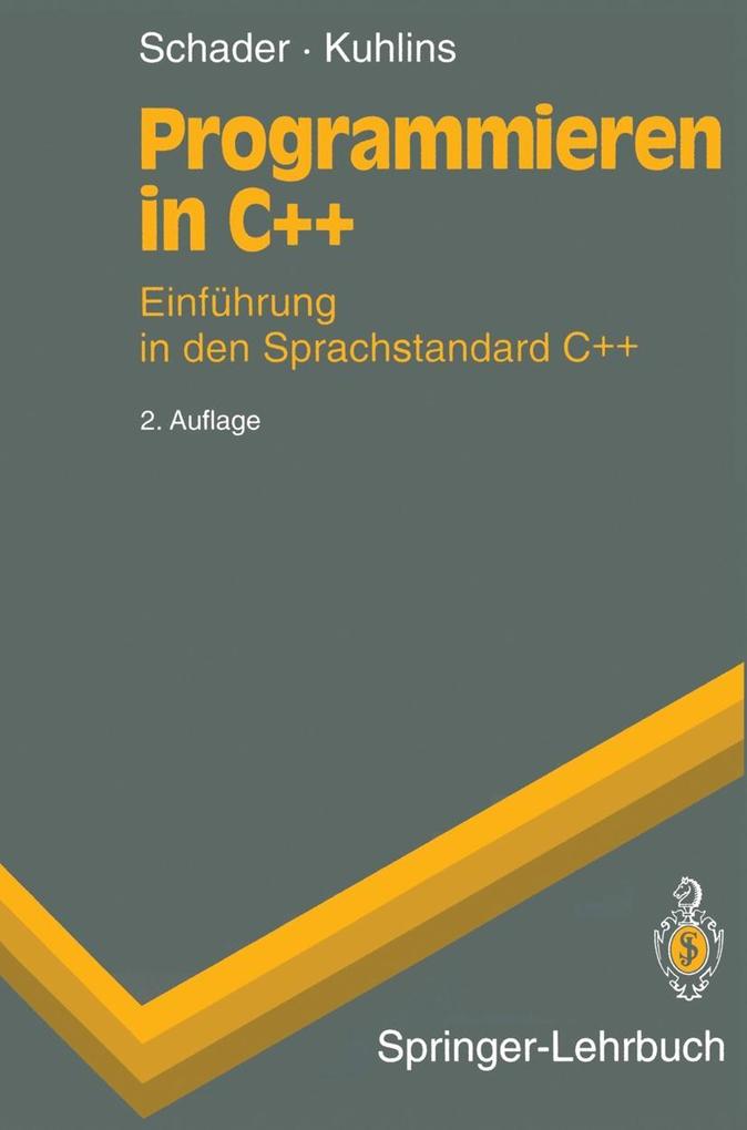Programmieren in C++ - Martin Schader/ Stefan Kuhlins