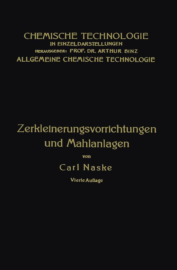 Zerkleinerungs-Vorrichtungen - Carl Naske