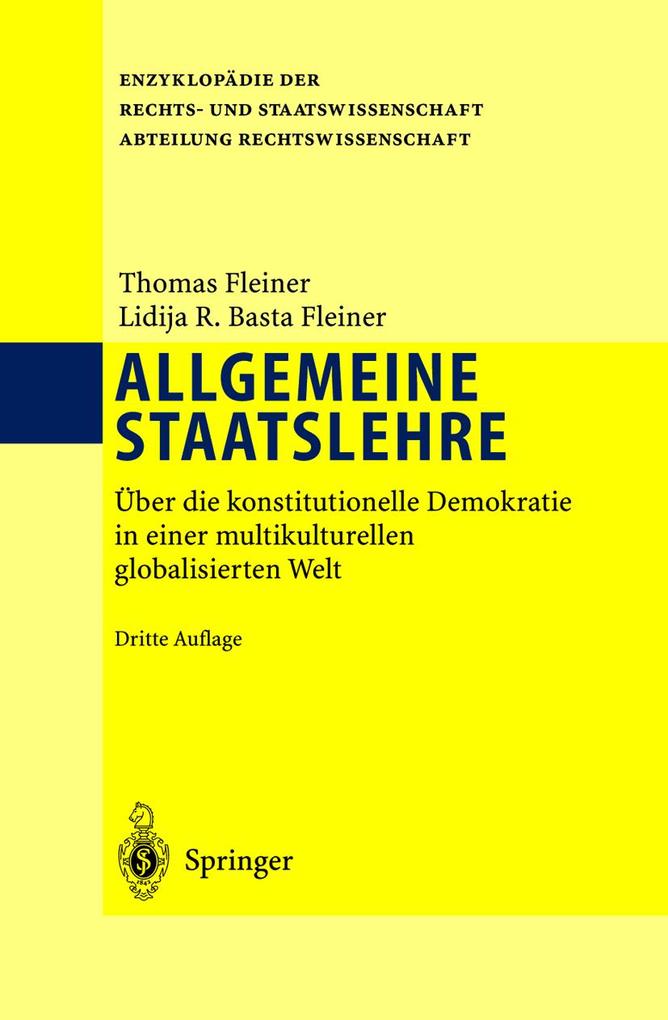 Allgemeine Staatslehre - Thomas Fleiner/ Lidija Basta Fleiner